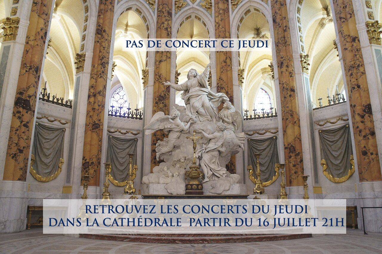 PROCHAIN CONCERT CATHEDRALE LE 16 JUILLET